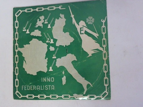 Movimento Federalista Europeo (MFE) (Hrsg.) - Inno Federalista