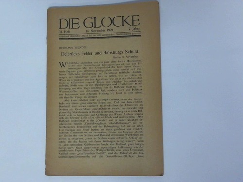 Parvus, Alexander (Hrsg.) - Die Glocke. 7. Jahrgang. 34. Heft vom 14. November 1921