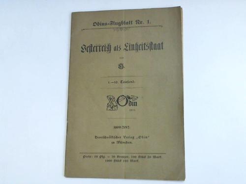 Deutschvlkischer Verlag Odin - Oesterreich als Einheitsstaat