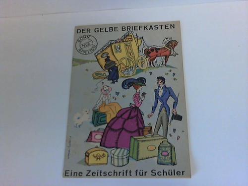 Im Auftrag des Bundesministeriums fr das Post- und Fernmeldewesen Bonn (Hrsg.) - Der gelbe Briefkasten. Eine Zeitschrift fr Schler. Heft 2,  April 1958