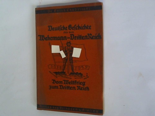 Chudzinski, Erich - Deutsche Geschichte fr den Wehrmann im Dritten Reich. III. Vom Weltkrieg zum Dritten Reich 1914 bis 1935