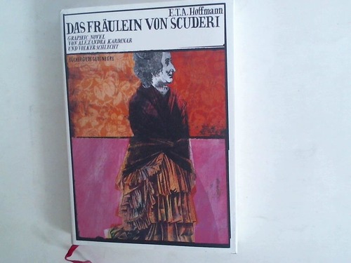 Hoffmann, E. T. A. - Das Frulein von Scuderi. Erzhlung aus dem Zeitalter Ludwig des Vierzehnten