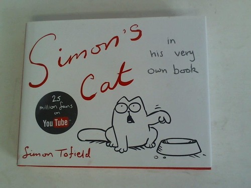 Tofield, Simon - Simon's Cat in his very own book