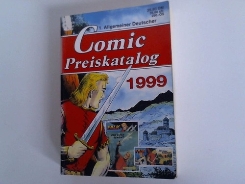 Hethke, Norbert/ Skodzik, Peter (Hrsg.) - 1. Allgemeiner Deutscher Comic-Preiskatalog 1999