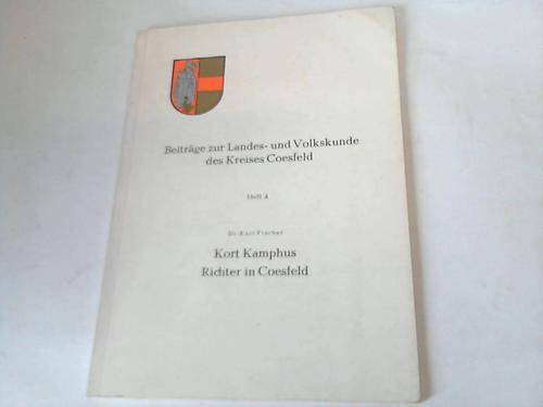 Fischer, Kurt - Kort Kamphus. Richter in Coesfeld