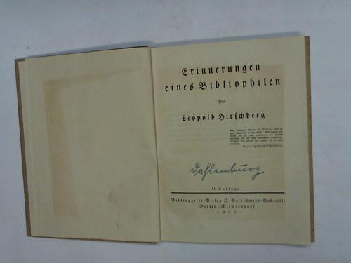 Hirschberg, Leopold - Erinnerungen eines Bibliophilen