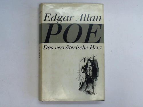 Poe, Edgar Allan - Das verrterische Herz. 13 Erzhlungen