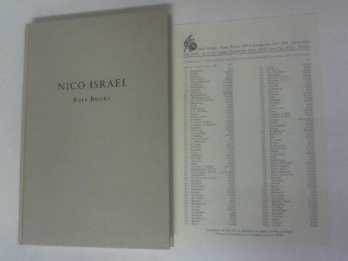 Israel, Nico - Rare Books. 250 fine and interesting old books in many fields maps and atlases. A selection from our stock arranged in chronological order