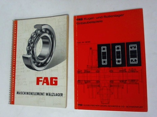 FAG Kugelfischer Georg Schfer & Co. - Kugel- und Rollenlager. Einbaubeispiele. Publ.-Nr. 00100/ Maschinenelement Wlzlager. 2 Bnde
