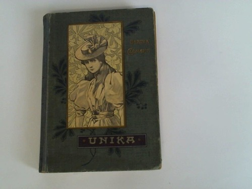 Clement, Bertha - Unika. Erzhlung fr junge Mdchen