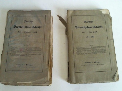Deutsche Vierteljahrs Schrift - Jahrgang 1844. Heft 3. Juli-September 1844. No. 27/ Jahrgang 1847. Heft 2. April-Juni 1847. No. 38. 2 Hefte