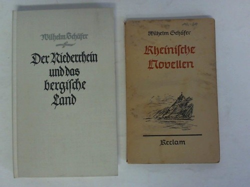 Schfer, Wilhelm - Rheinische Novellen/ Der Niederrhein und das bergische Land. 2 Bnde