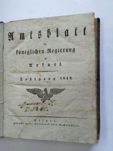 Erfurt - Amtsblatt der kniglichen Regierung zu Erfurt. Jahrgang 1842