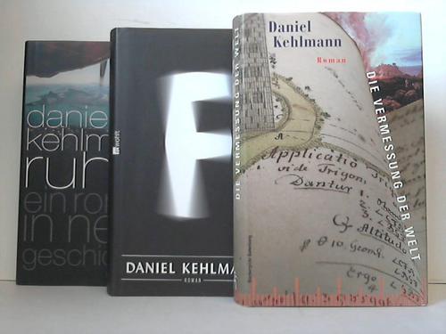 Kehlmann, Daniel - Die Vermessung der Welt / F / Ruhm. Ein Roman in 9 Geschichten. 3 Bnde