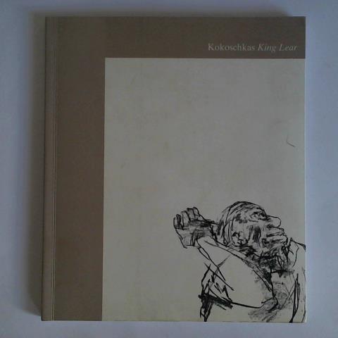 Kokoschkas King Lear