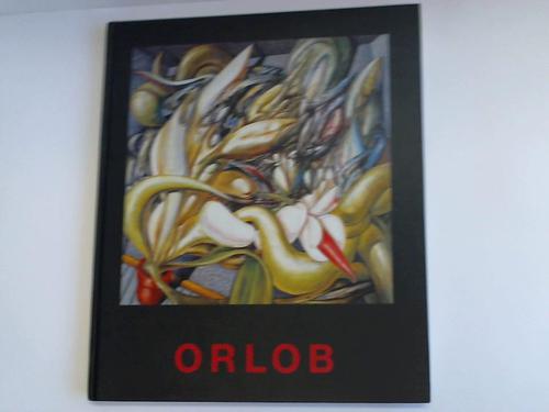 Orlob, Bernward - Orlob. lgemlde