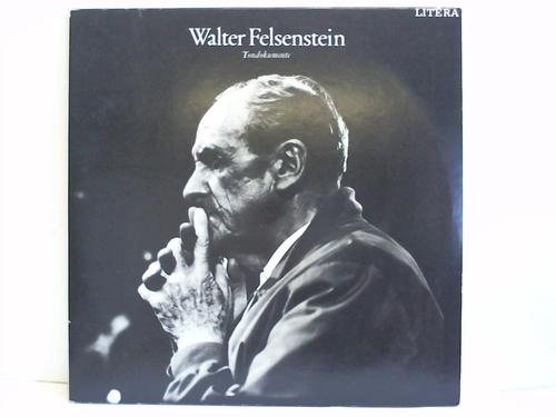 Felsenstein, Walter - Tondokumente