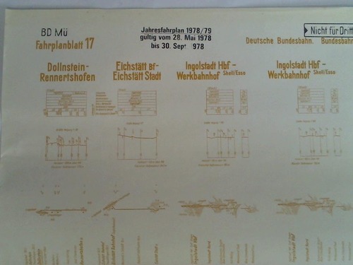 Bundesbahndirektion Mnchen - Fahrplanblatt 17 / Jahresfahrplan 1978/79. Gltig vom 28. Mai 1978 bis 30. Sept. 1978 - Bildfahrplan (17) fr den Zeitraum 0 - 24 Uhr