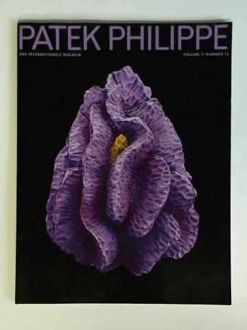 Patek Philippe - Das Internationale Magazin - Volume II, Nummer 12