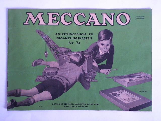 Meccano Limited, Liverpool/England (Hrsg.) - Meccano Anleitungsbuch zu Ergnzungskasten Nr. 2A