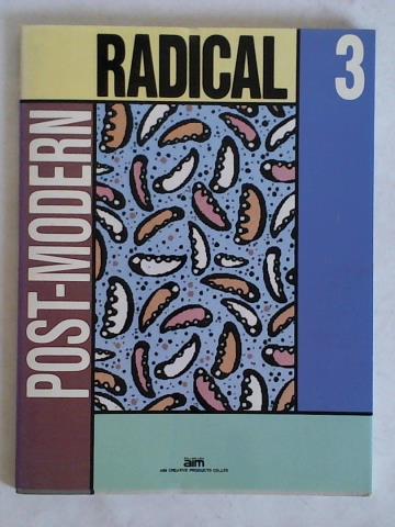 AIM Creative Products Co., Ltd., Japan (Hrsg.) - Radical 3: Post-Modern