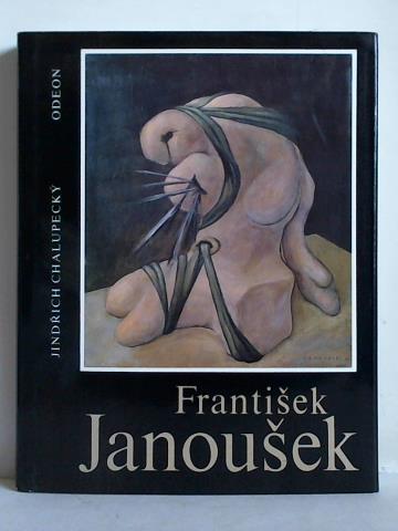Chalupecky, Jindrich - Frantisek Janousek