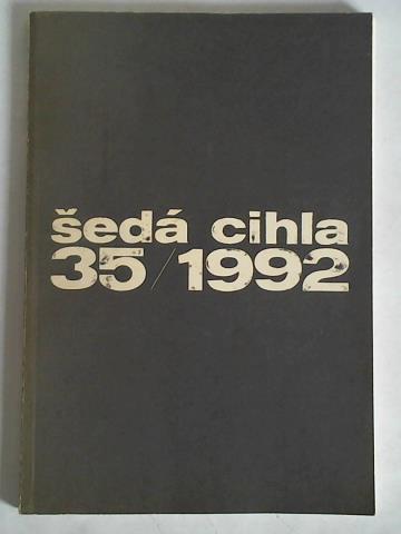 Setlik, Jiri - Sed Cihla 35/1992