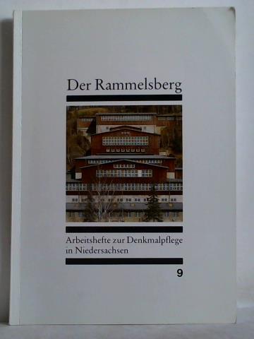 Roseneck, Reinhard / Segers-Glocke, Christiane (Hrsg.) - Der Rammelsberg - Ein Dokument deutscher Bergbaugeschichte