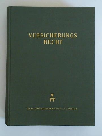 Versicherungsrecht - Juristische Rundschau fr die Individualversicherung - 22. Jahrgang 1971