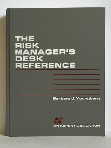 The Risk Manager's Desk Reference