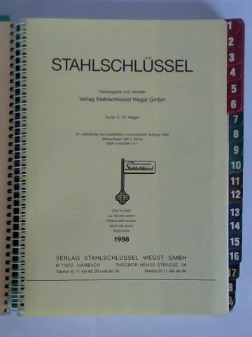 Wegst, C. W. - Stahlschlssel - Nachschlagewerk