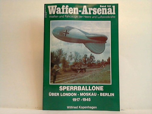 Kopenhagen, Wilfried - Sperrballone ber London-Moskau - Berlin 1917 bis 1945