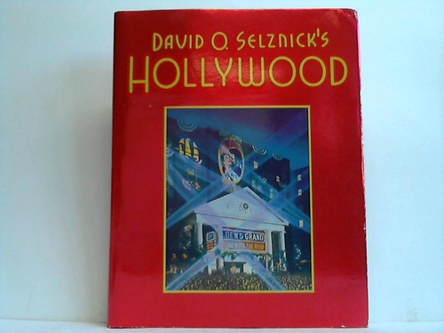 Haven, Ronald - David O. Selznick's Hollywood