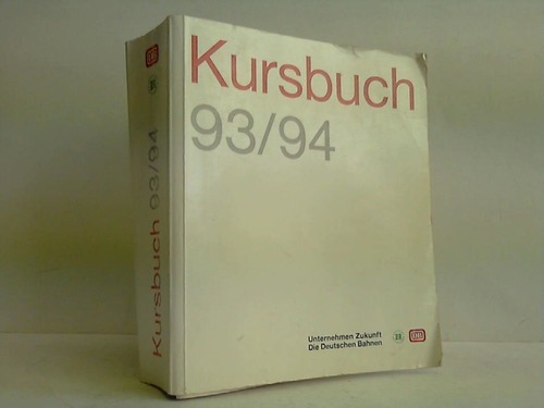 Deutsche Bundesbahn (Hrsg.) - Allgemeines-Kursbuch 93/94. Gltig vom 23. Mai 1993 bis 28. Mai 1994