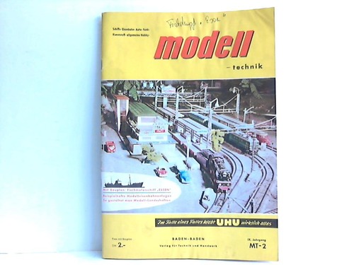 Modell-Technik - Die Zeitschrift fr Schiffs-, Eisenbahn-, Automodellbau, Kunststoffwerken und allgemeines Hobby - Jahrgang IX; Heft 2