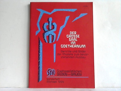 Stil - Goetheanistisches Bilden und Bauen - Der Grosse Saal im Geotheanum. Berichte und Bilder der Modelle zum bevorstehenden Ausbau