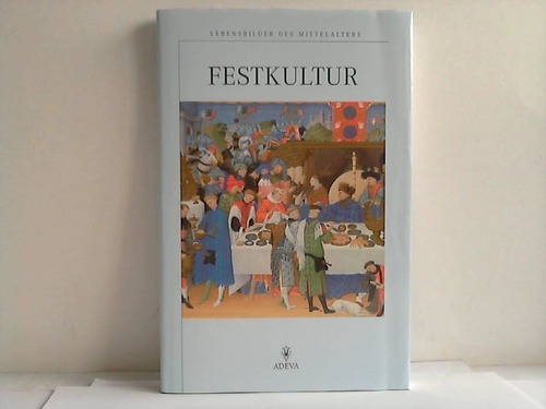 Rohr, Christian - Festkultur des Mittelalters