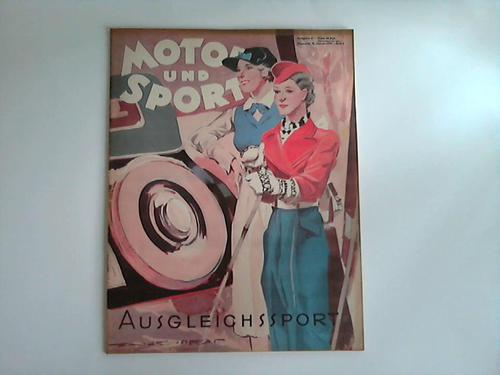 Motor und Sport - Das Motorblatt fr Alle. Unabhngige illustrierte Wochenschrift fr das gesamte Motorwesen, 14. Jahrgang 1937. Heft 5