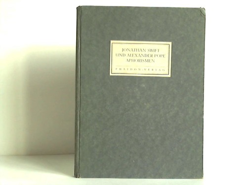 Swift, Johathan / Pope, Alexander - Aphorismen