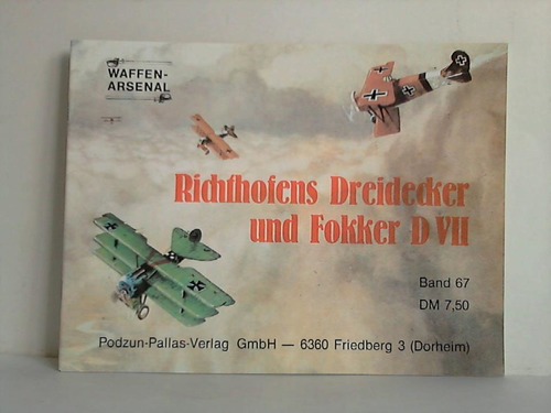 Nowarra, Heinz J. - Richthofens Dreidecker und Fokker D VII