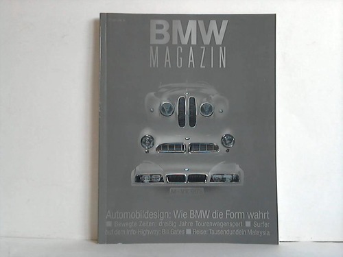Bayerische Motoren Werke AG, Mnchen (Hrsg.) - BMW Magazin; Nr. 2/1995: Automobildesign - Wie BMW die Form wahrt