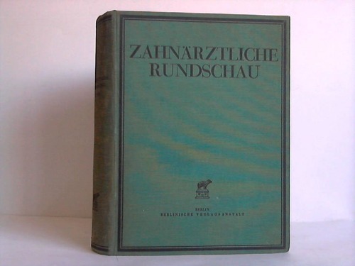 Zahnrztliche Rundschau - Wochenblatt fr die gesamte Zahnheilkunde - 45. Jahrgang; Nr. 1 bis 52 / 1936