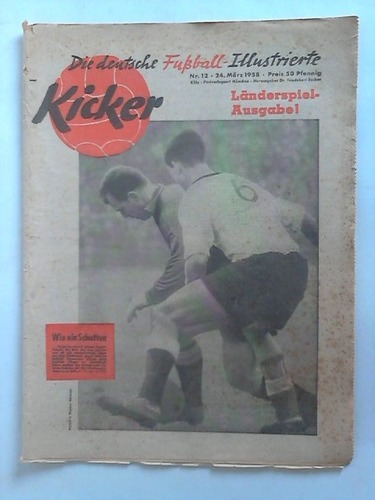 Kicker - Die deutsche Fuball-Illustrierte - Jahrgang 1958; Nr. 12: Lnderspiel-Ausgabe!