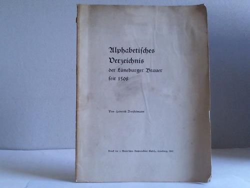 Borstelmann, Heinrich - Alphabetisches Verzeichnis der Lneburger Brauer seit 1508