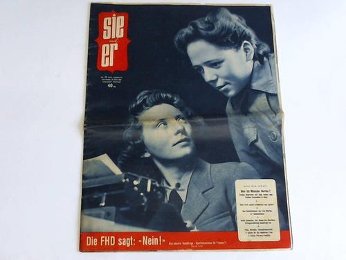 Sie und Er - Illustrierte. Heft Nr. 22, XVIII. Jahrgang, 29. Mai 1942: Die FHD sagt: Nein!
