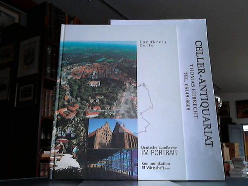 Landkreis Celle - Landkreis Celle. Lebensraum mit Perspektiven