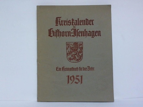 Kreiskalender fr Gifhorn-Isenhagen - Ein Heimatbuch fr das Jahr 1951