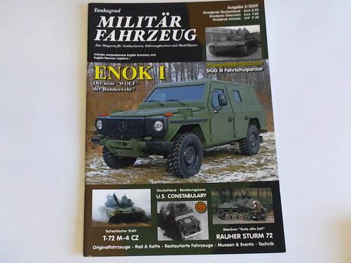 Tankograd Militr-Fahrzeug - Das Magazin fr Enthusiasten, Fahrzeugbesitzer und Modellbauer - Ausgabe 2/2009