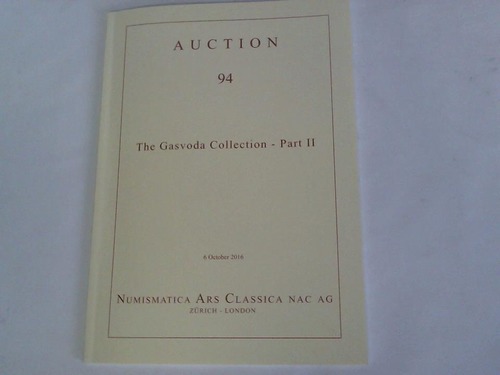 Numismatica Ars Classica Nac AG - Auction 94. The gasvoda collection - part II. Coins of the imperatorial period and the twelve caesars