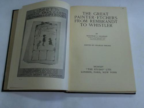 Salaman, Malcom / Holme, Charles - The great painter-etchers from Rembrandt to Whistler 1913-14